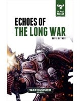 Echoes of the Long War: Book 6